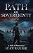 Path of Sovereignty: Book 1