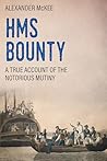 H.M.S. Bounty: A ...