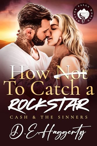 How to Catch a Rockstar (Cash & the Sinners, #5)