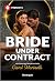 Bride Under Contract (Wed into a Billionaire's World, #1)