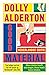 Good material by Dolly Alderton