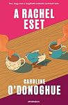 A Rachel eset