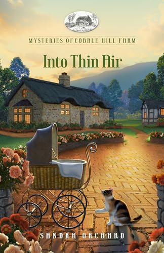 Into Thin Air (Mysteries of Cobble Hill Farm Book 3)