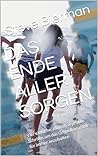 DAS ENDE ALLER SORGEN: Vier einfache, klinisch erprobte Schritte, um das Grübelkarussell für immer anzuhalten (German Edition) DAS ENDE ALLER SORGEN: Vier einfache, klinisch erprobte Schritte, um das Grübelkarussell für immer anzuhalten (German Edition)