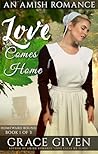 Love Comes Home: ...