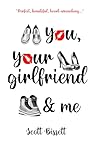 You, Your Girlfri...
