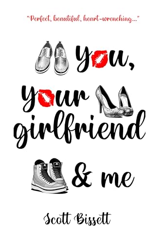You, Your Girlfriend & Me (The Glasgow Love Collection)