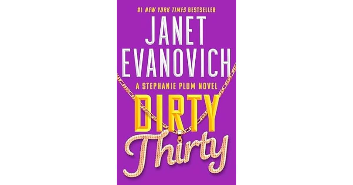 Book giveaway for Dirty Thirty (Stephanie Plum, 30) by Evanovich