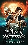 Death and Love's Confession (Alex Bain #3)