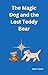 The Magic Dog and the Lost ...