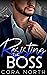 Resisting the Boss: An Ex's...