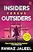 Insiders Versus Outsiders -...