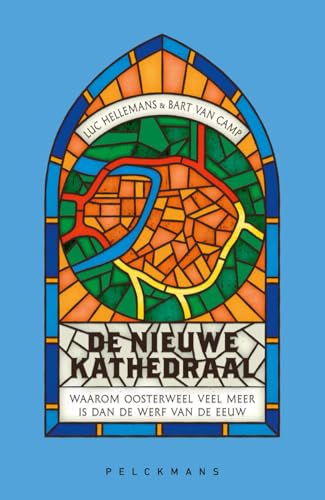 De nieuwe kathedraal (Dutch Edition)