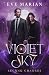 Second Chances (Violet Sky,...