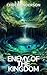 Enemy Of The Kingdom