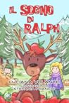 Il sogno di ralph by Luciana Volante