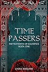 Book cover for Time Passers (Instruments of Sacrifice Book 1)