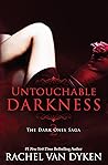 Untouchable Darkness