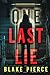 One Last Lie (The Governess: Book 1): An absolutely gripping psychological thriller packed with twists