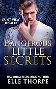 Dangerous Little Secrets (Saint View High, #2)