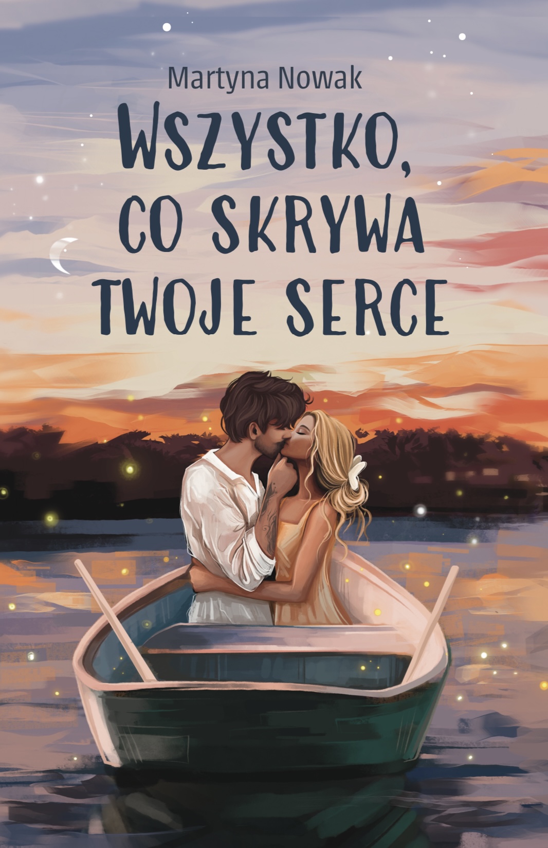 Wszystko, co skrywa twoje serce (Paperback)