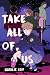 Take All of Us by Natalie Leif