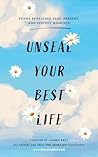 Unseal Your Best ...