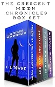 The Crescent Moon Chronicles Box Set