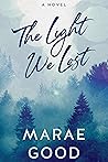 The Light We Lost (Lost and Found in Wallowpine #2)
