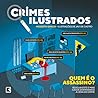 CRIMES ILUSTRADOS