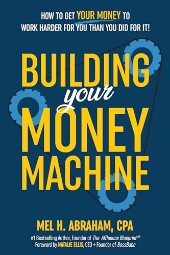 Building Your Money Machine (Paperback)