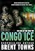Congo Ice: An Action-Adventure Series (The Gods of War Book 2)