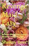 Revenge Maid Easy