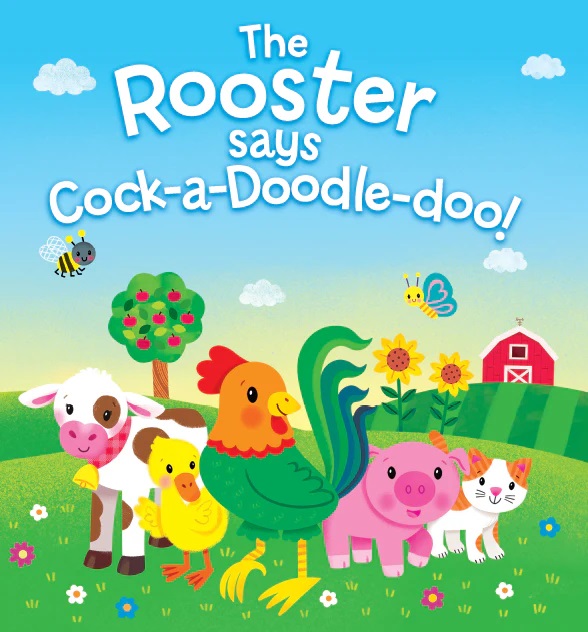 Rooster Says Cock-a-Doodle-Doo (Board book)