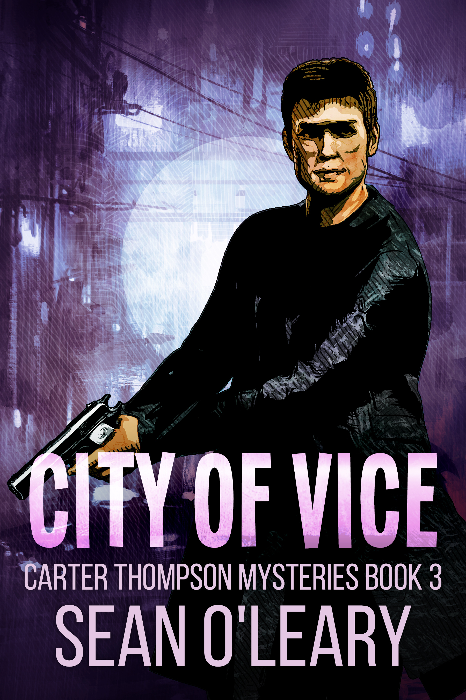 City of Vice (Carter Thompson Mysteries #3)