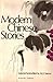Modern Chinese Stories