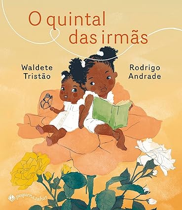 O quintal das irmãs (Paperback)