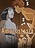 Amorostasia Vol. 2: L'Éveil