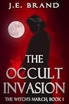 The Occult Invasion