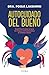 Autocuidado del bueno / Real Self-Care (Spanish Edition)