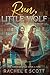 Run, Little Wolf: A Retelling of Beauty and The Beast (The Poets of Once Upon a Time)