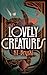 Lovely Creatures