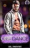 One Dance (Breaking Bounds, #5)