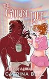 The Goode Life: A Beastly & Bookish Epilogue The Goode Life: A Beastly & Bookish Epilogue