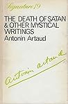 The Death of Satan & Other Mystical Writings