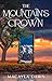 The Mountain's Crown (The F...