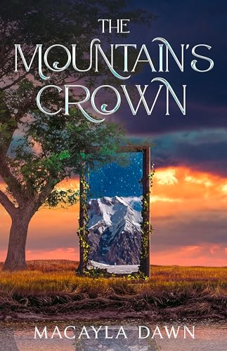 The Mountain's Crown (The Fated Paths Duology #1)