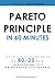 Pareto Principle in 60 minu...