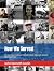 How We Served: An Anecdotal...