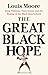 The Great Black Hope: Doug Williams, Vince Evans, and the Making of the Black Quarterback
